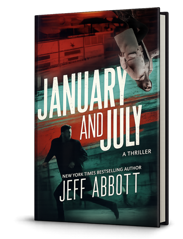January and July by Jeff Abbott